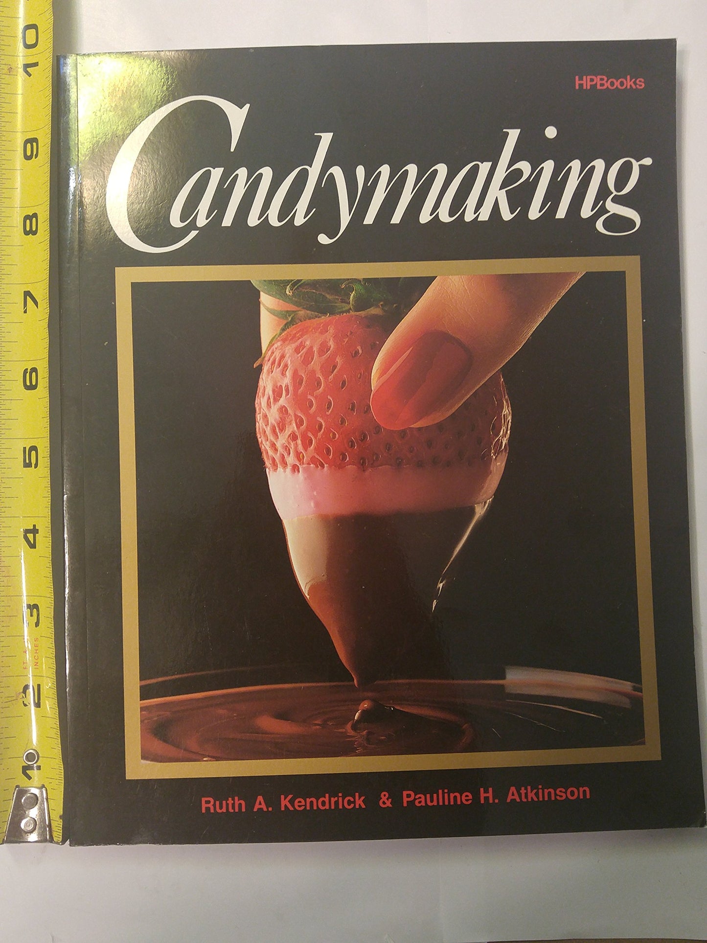 Candymaking by Ruth A. Kendrick