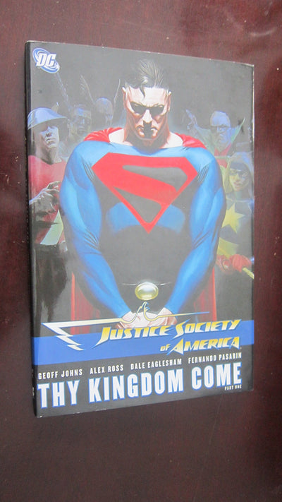 Justice Society of America: Thy Kingdom Come Part I