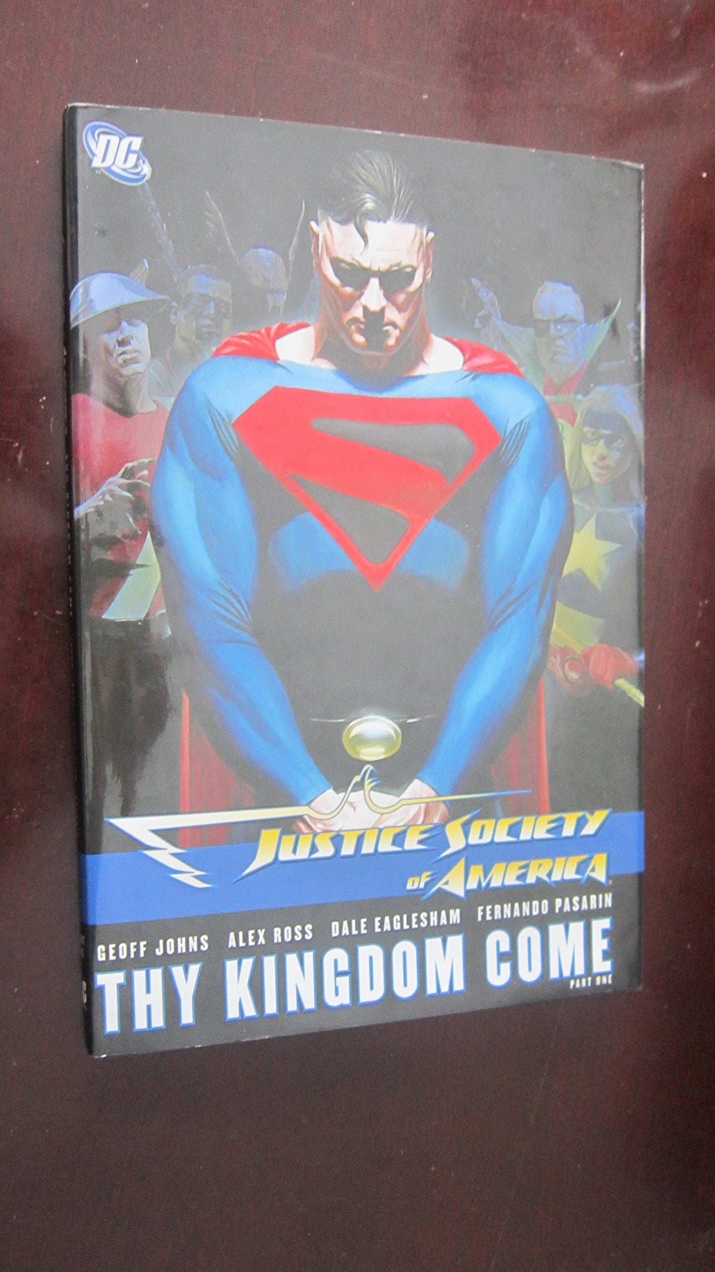 Justice Society of America: Thy Kingdom Come Part I