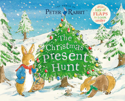 The Christmas Present Hunt: With Lots of Flaps to Look Under (Peter Rabbit)