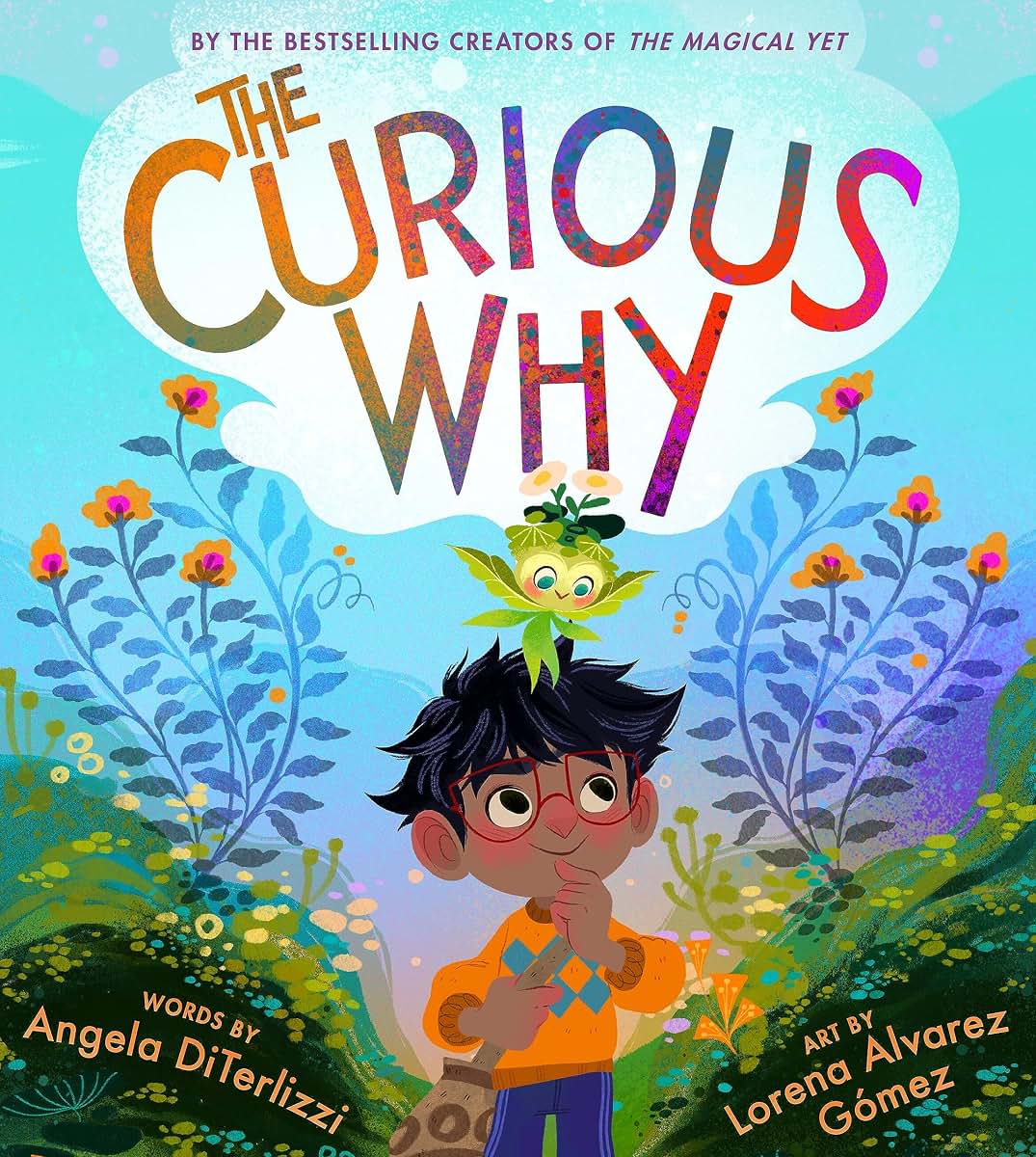 The Curious Why (The Magical Yet, 2)