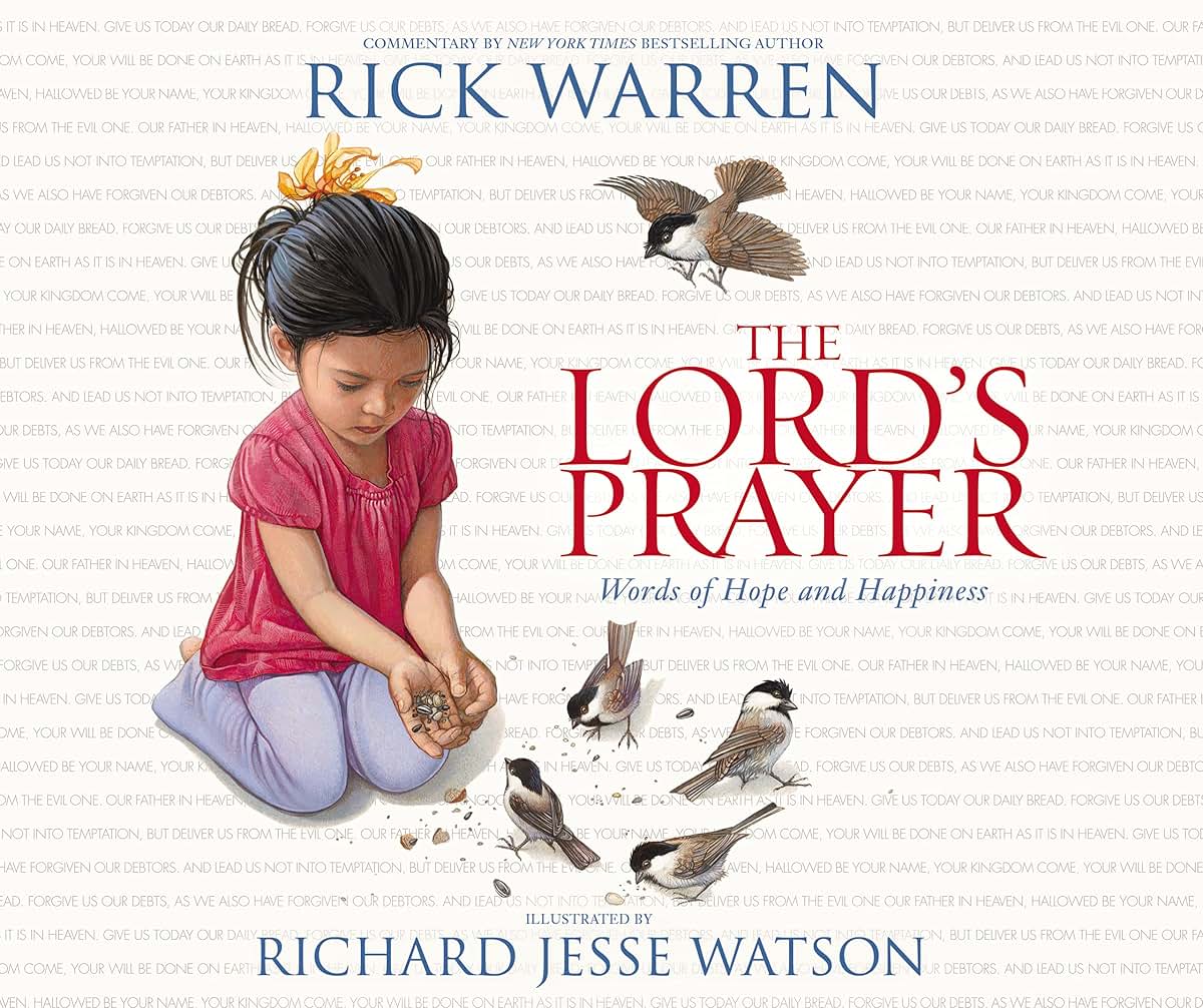 The Lord's Prayer: Words of Hope and Happiness