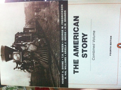 The American Story: Combined Volume (Penguin Academics)