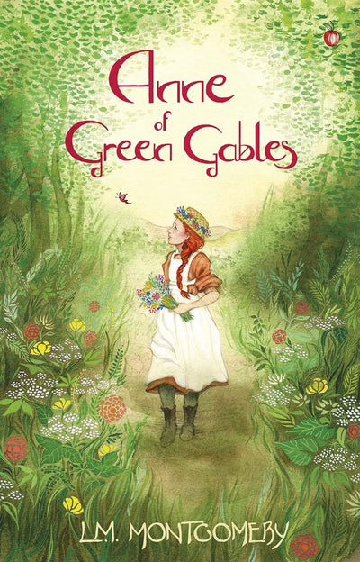 Anne of Green Gables (Anne of Green Gables,Virago Modern Classics)