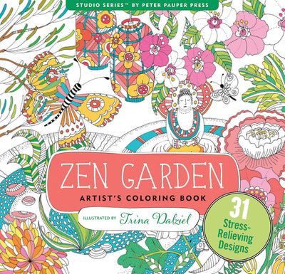 Zen Garden Adult Coloring Book (31 stress-relieving designs) (Artists' Coloring Books)