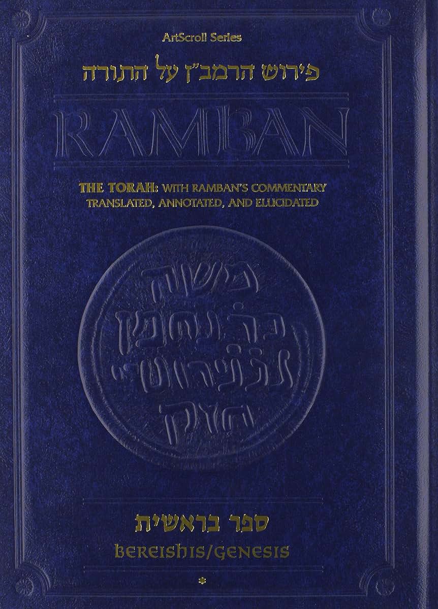 Ramban - Bereishis Vol. 1: The Torah with Ramban's commentary translated, annotated, and Elucidated
