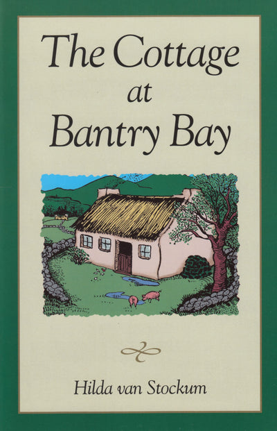 Cottage at Bantry Bay (Volume 1) (Bantry Bay Series)