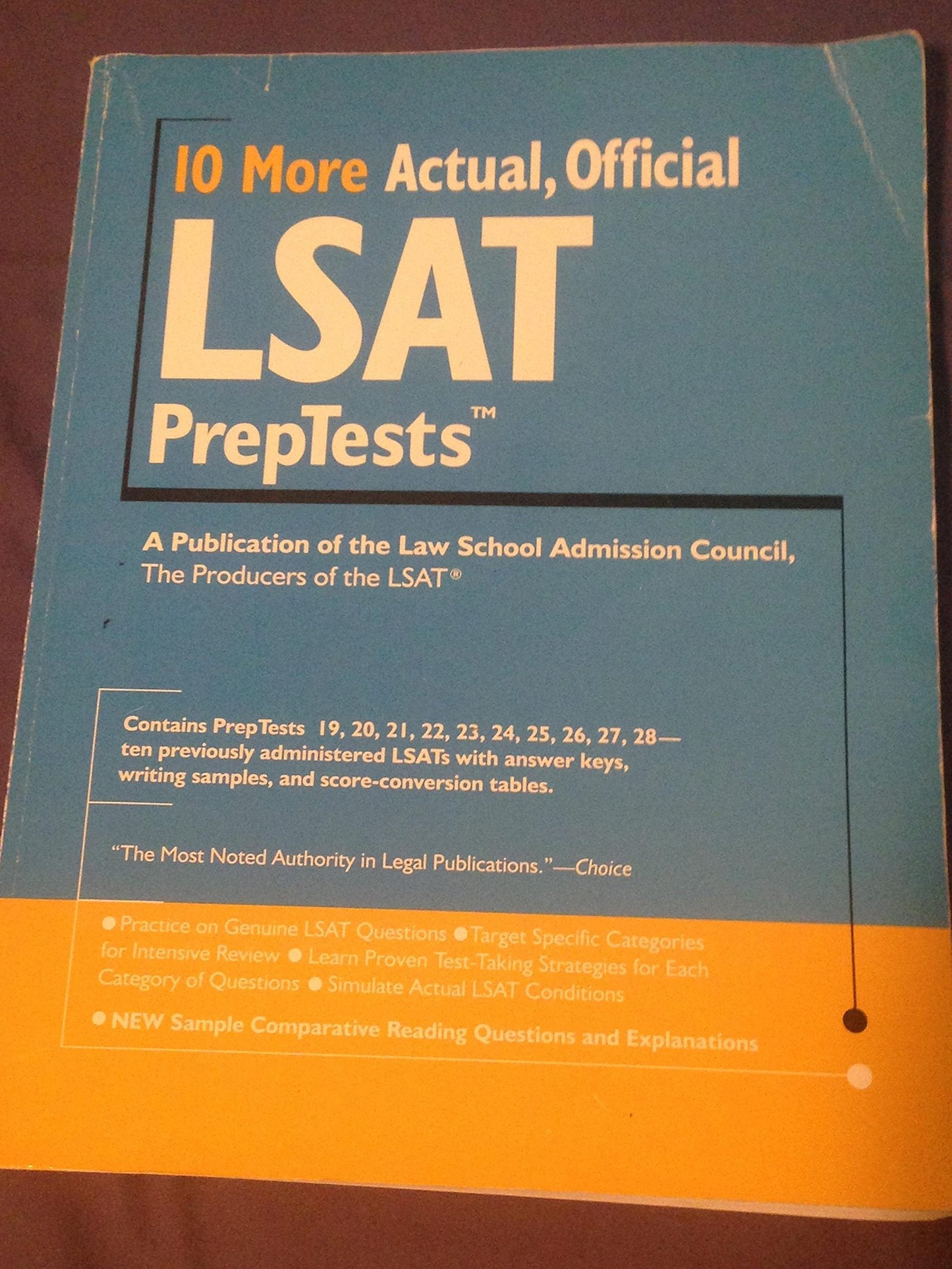 10 More, Actual Official LSAT PrepTests: (PrepTests 19-28) (Lsat Series)