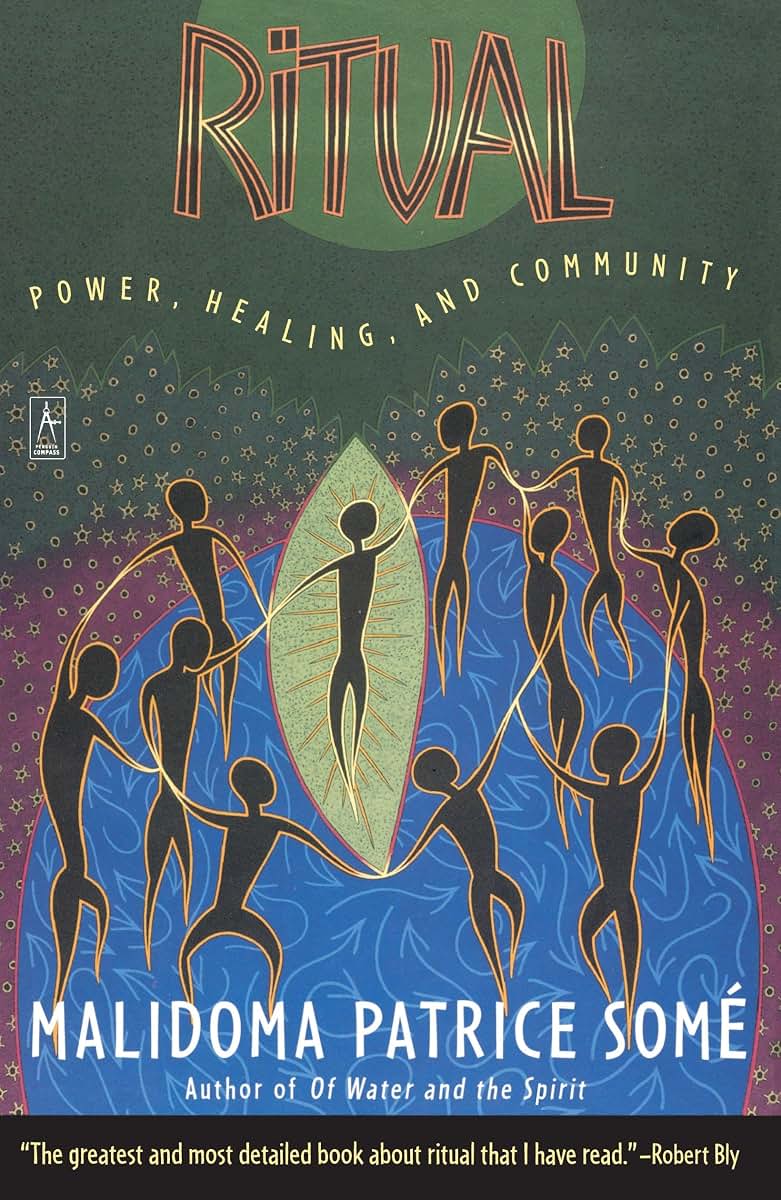 Ritual: Power, Healing and Community (Compass) by Mali Some