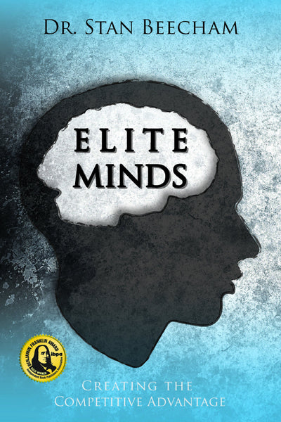 Elite Minds: Creating the Competitive Advantage
