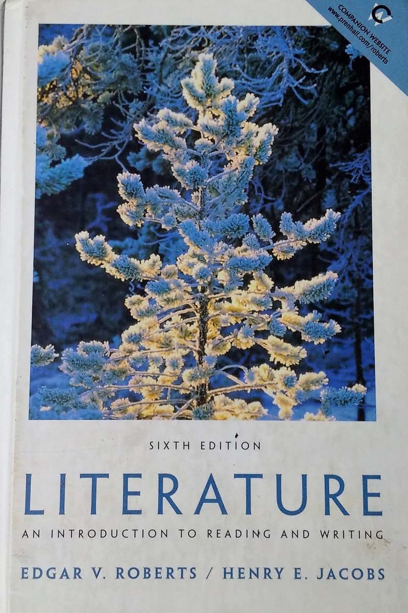 Literature: An Introduction to Reading and Writing (6th Edit