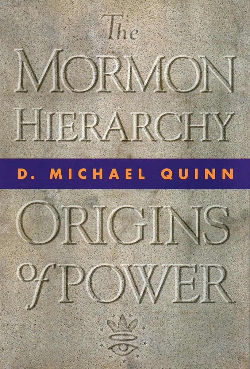 The Mormon Hierarchy: Origins of Power