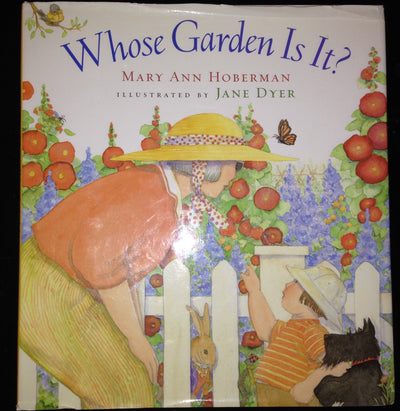 Whose Garden Is It? by Hoberman, Mary Ann