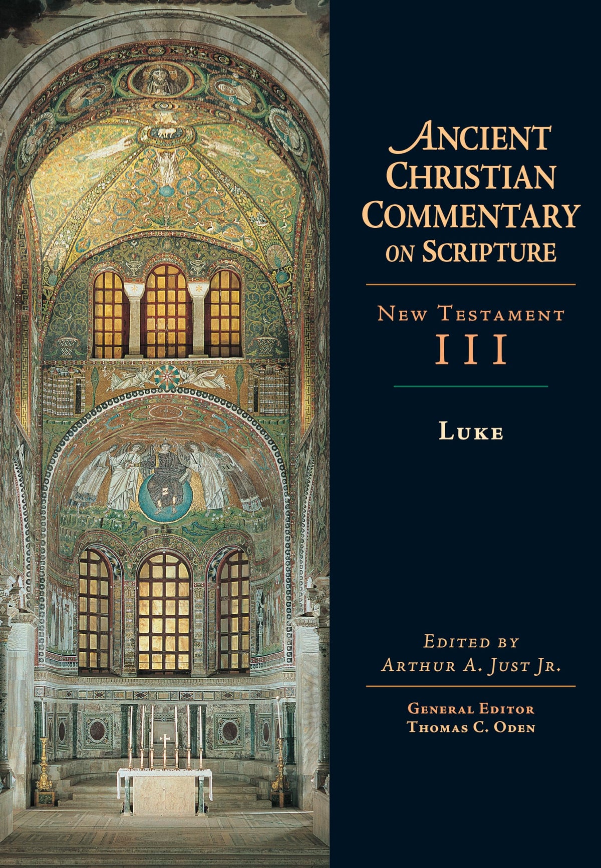 Ancient Christian Commentary on Scripture: New Testament III, Luke