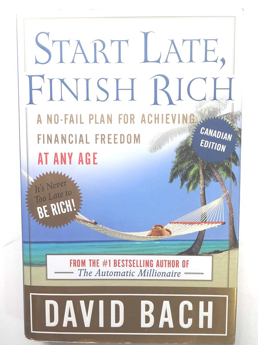 Start Late, Finish Rich, Canadian Edition