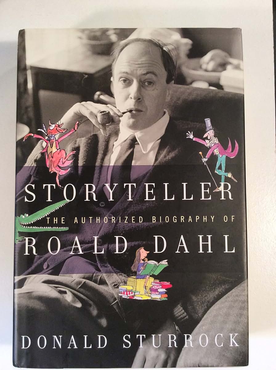 Storyteller: The Authorized Biography of Roald Dahl