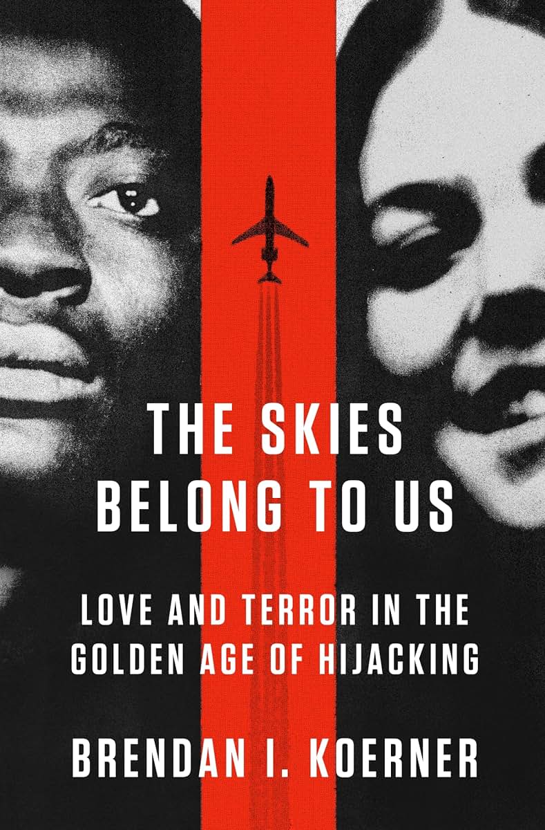 The Skies Belong to Us: Love and Terror in the Golden Age of