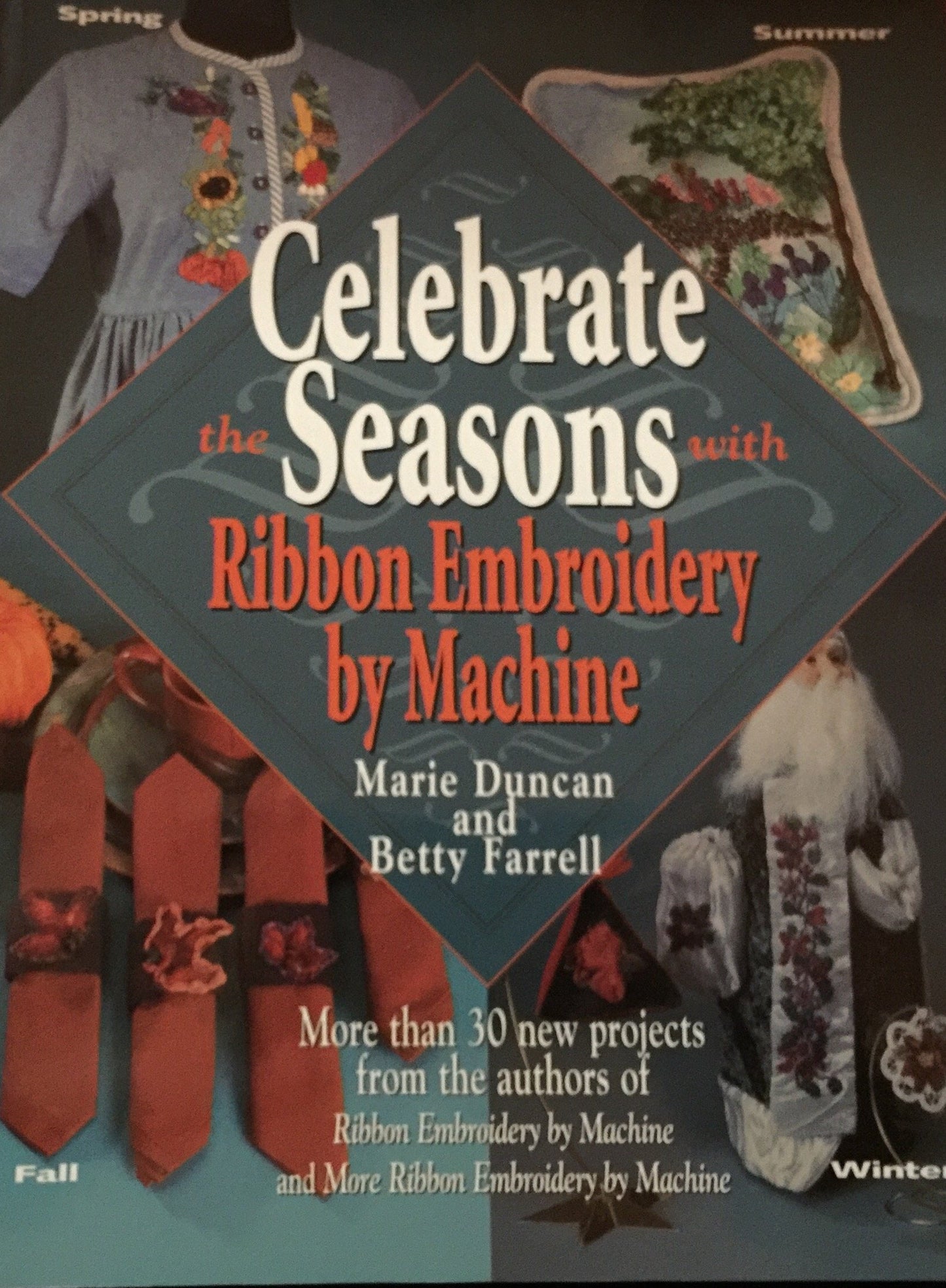 Celebrate the Seasons With Ribbon Embroidery by Machine