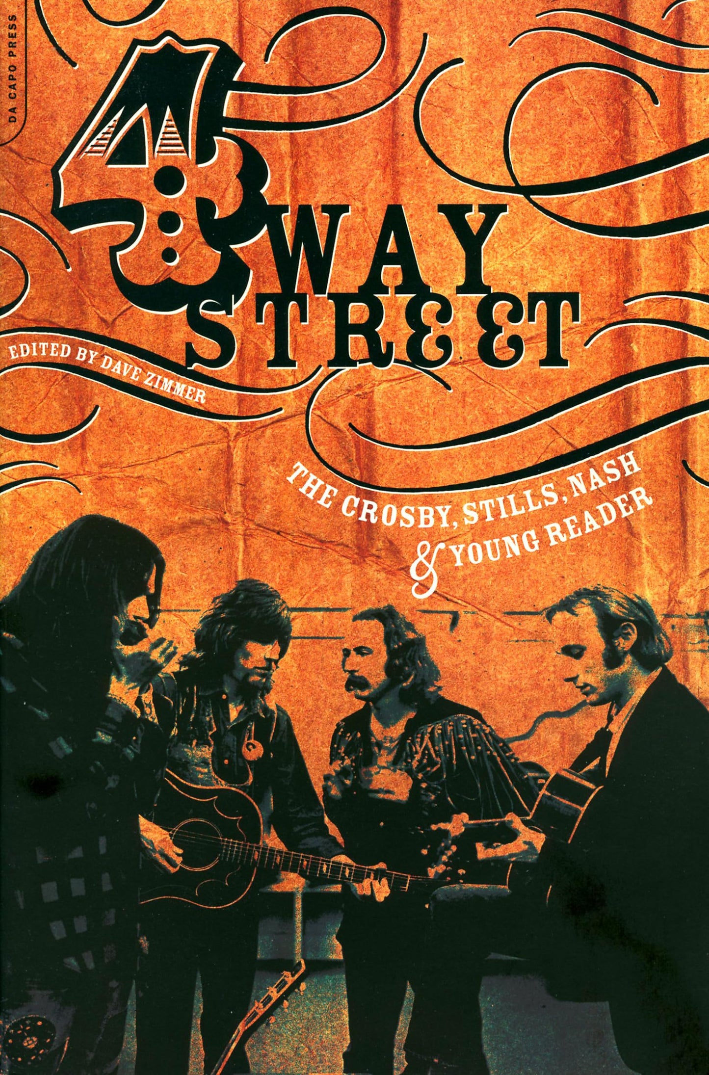Four Way Street: The Crosby, Stills, Nash & Young Reader