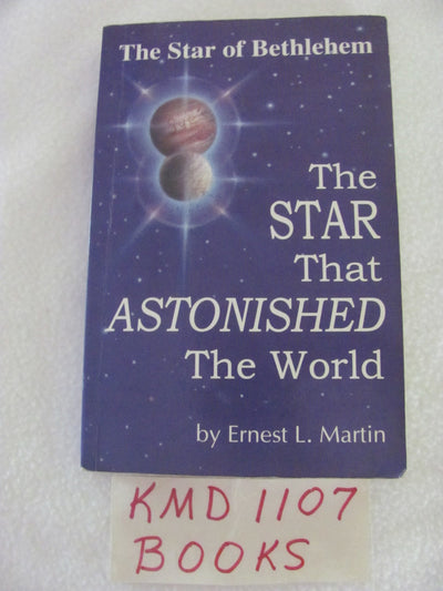 The Star That Astonished the World