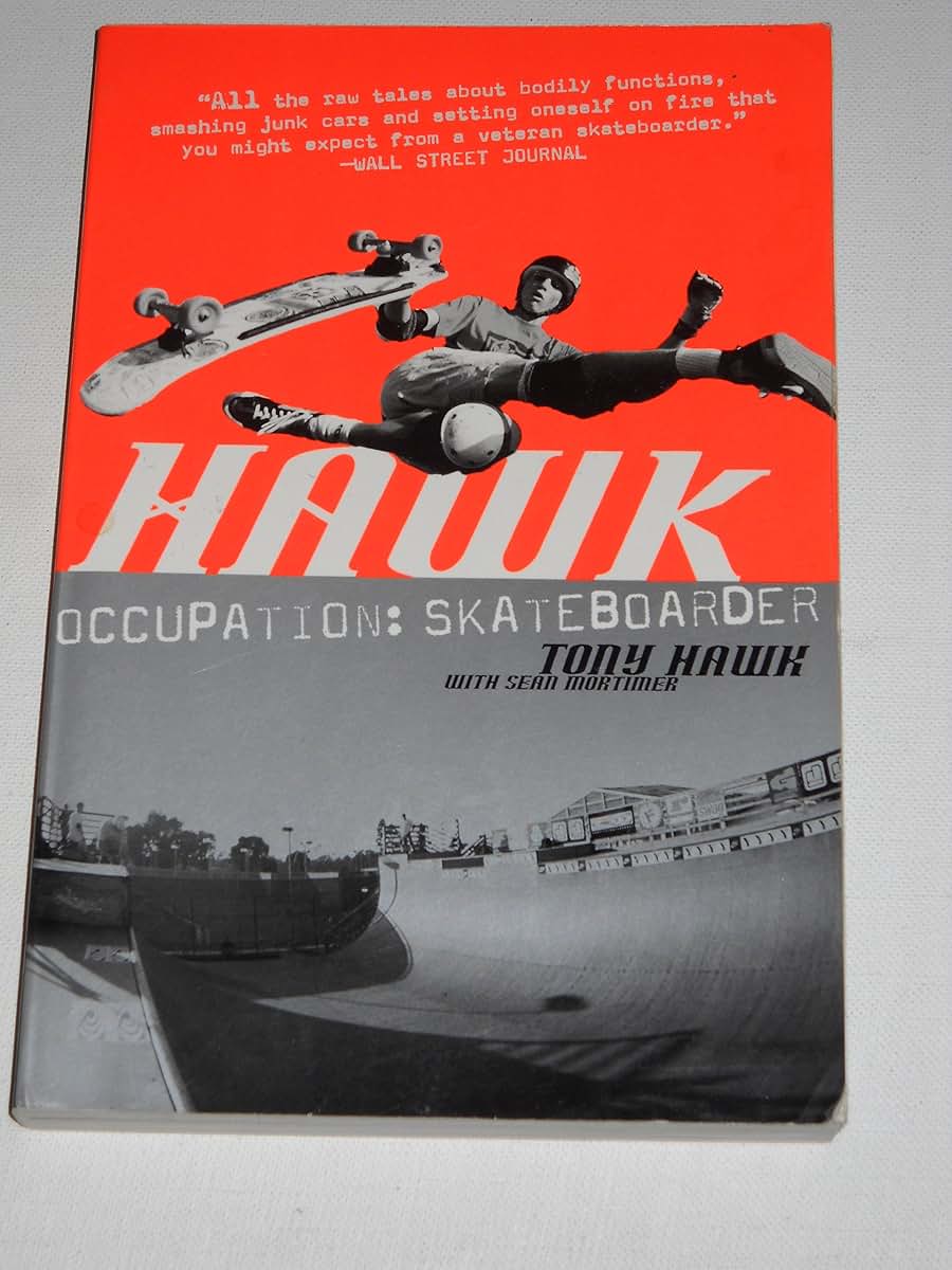 Hawk: Occupation: Skateboarder