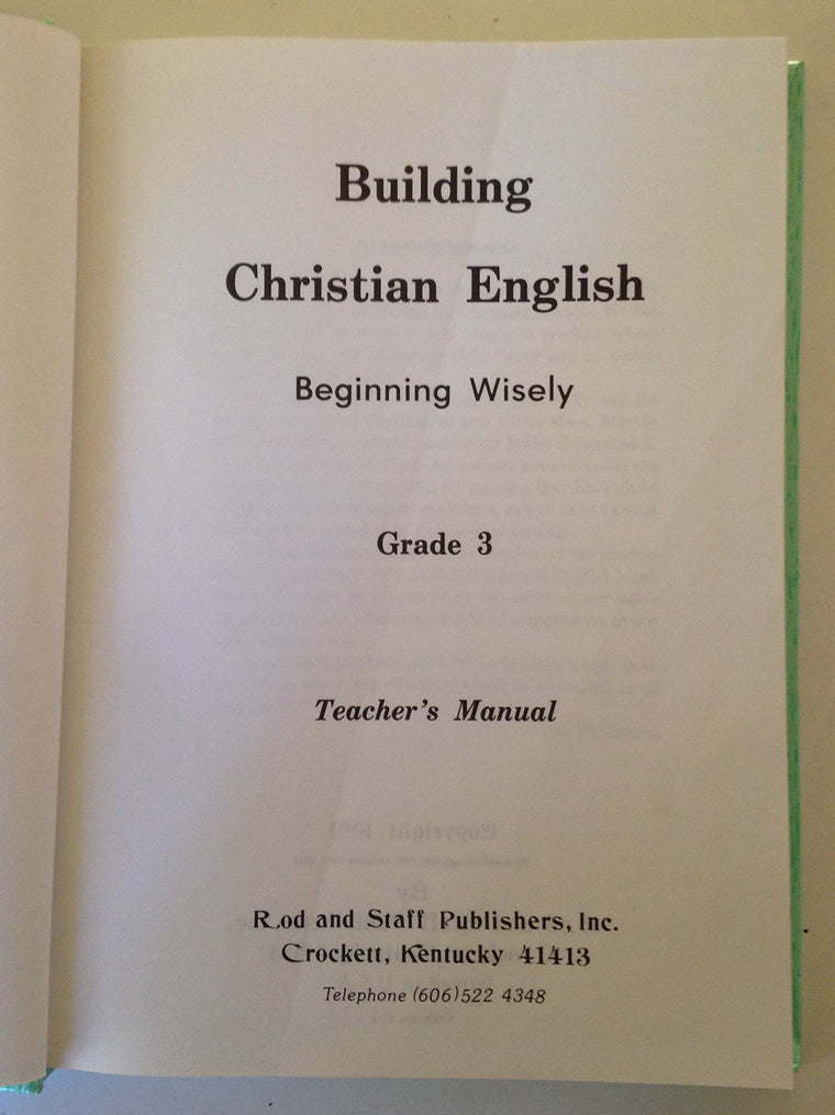Beginning Wisely : Teacher's Manual by Inc. Rod and Staff Publishers (1991-05-03) — back cover