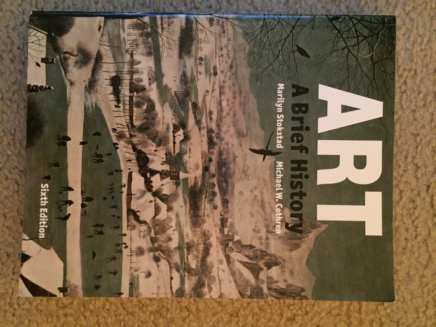 Art: A Brief History (6th Edition)