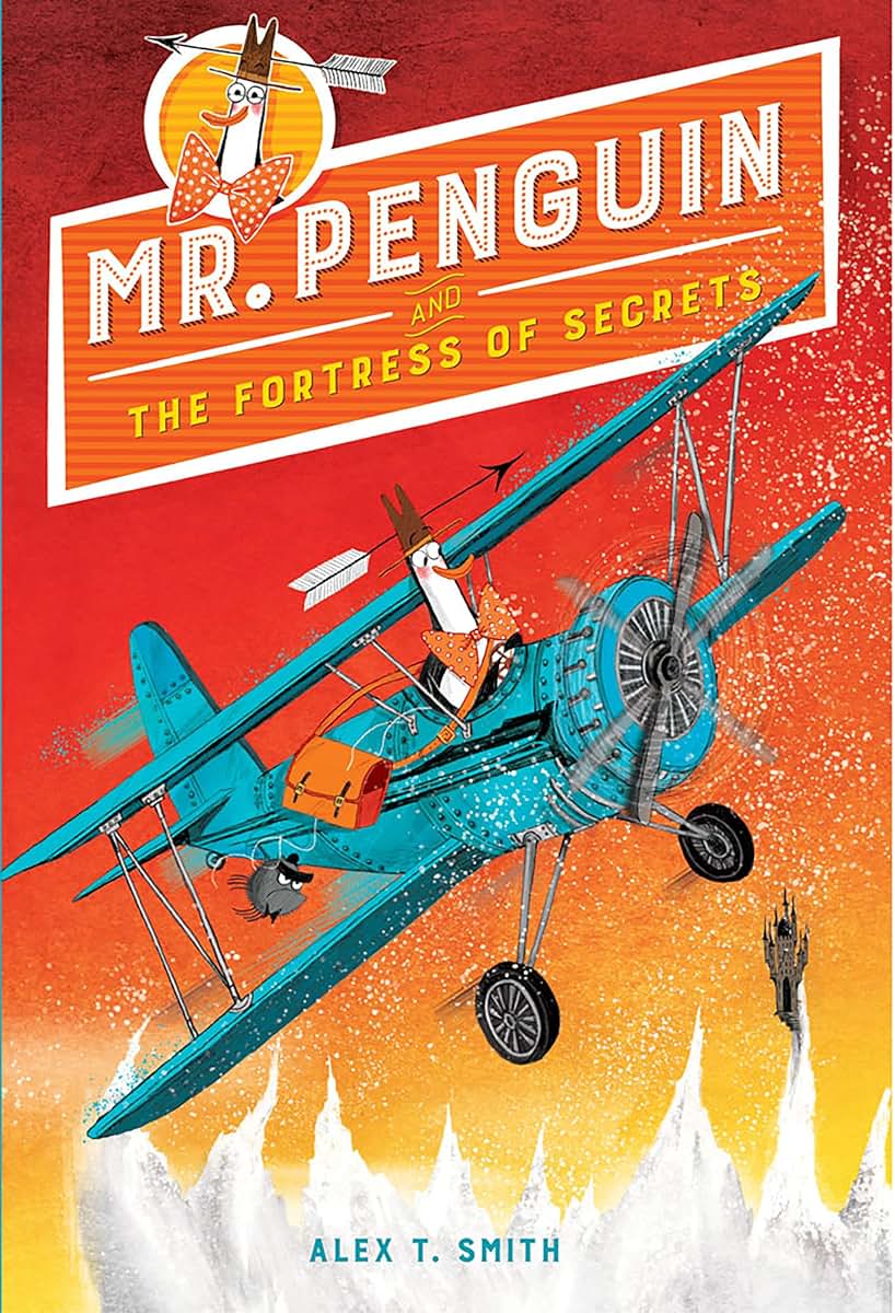 Mr. Penguin and the Fortress of Secrets