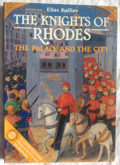 The Knights of Rhodes - The Palace and the City