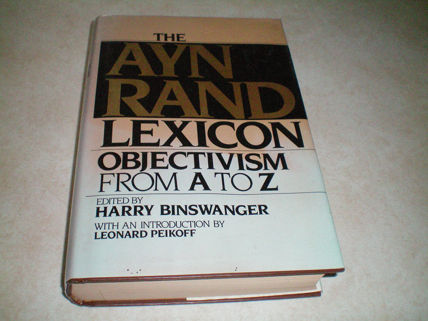 The Ayn Rand Lexicon by Rand, Ayn (1986) Hardcover by Rand,
