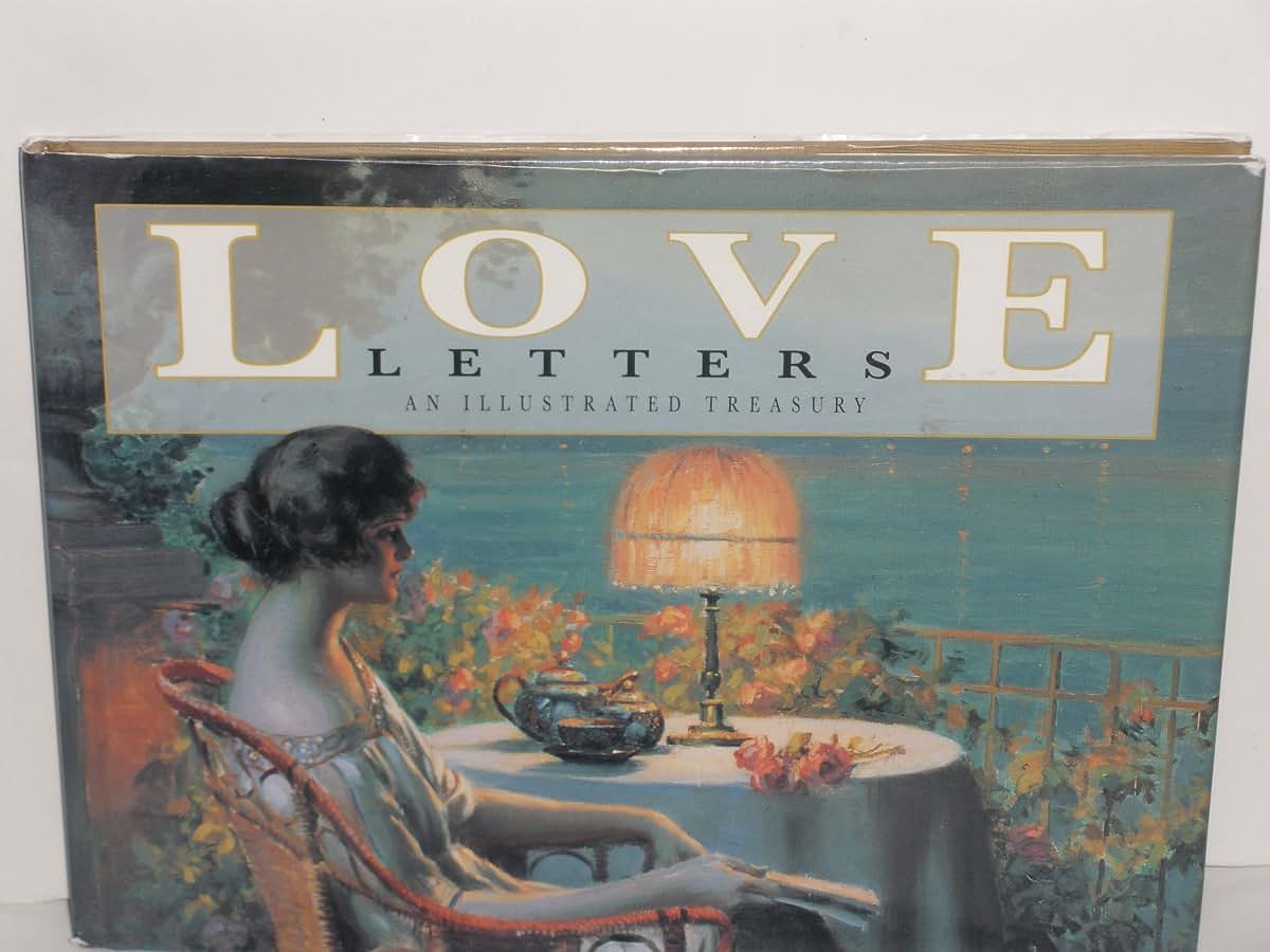 Love Letters: An Illustrated Treasury