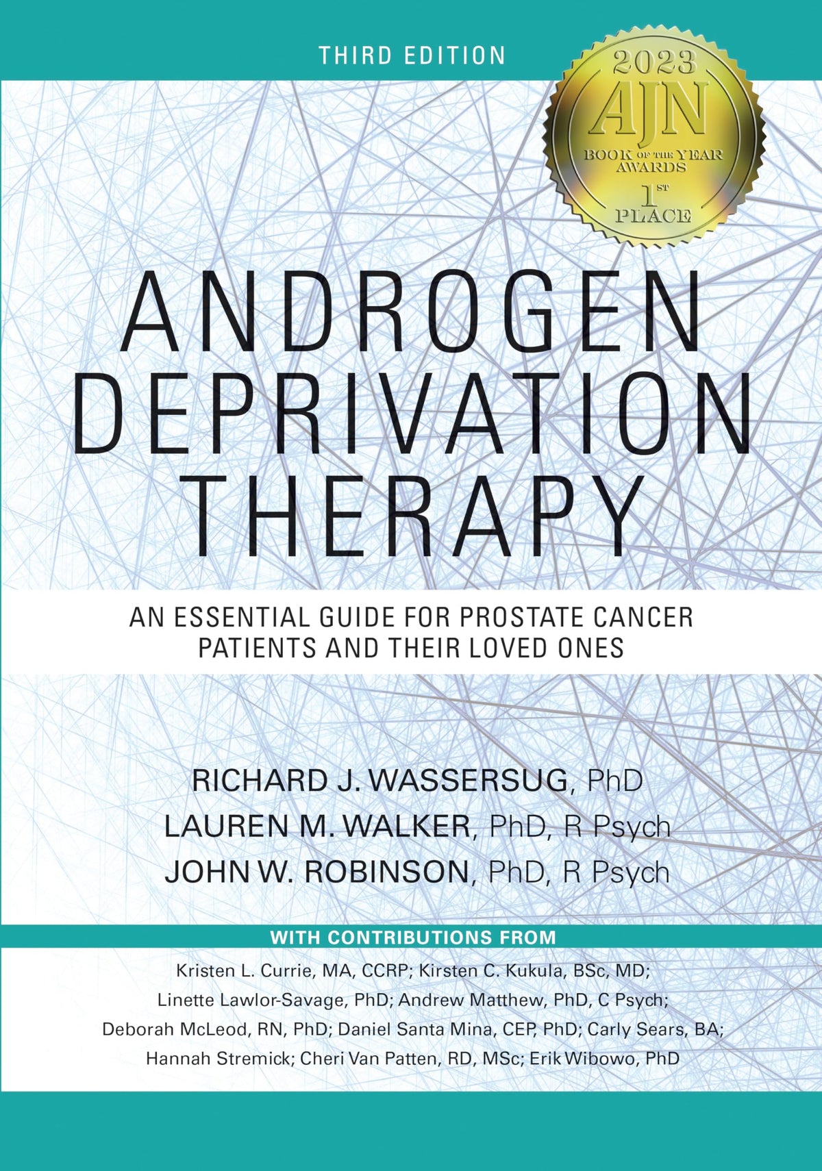 Androgen Deprivation Therapy: An Essential Guide for Prostate Cancer Patients and Their Loved Ones