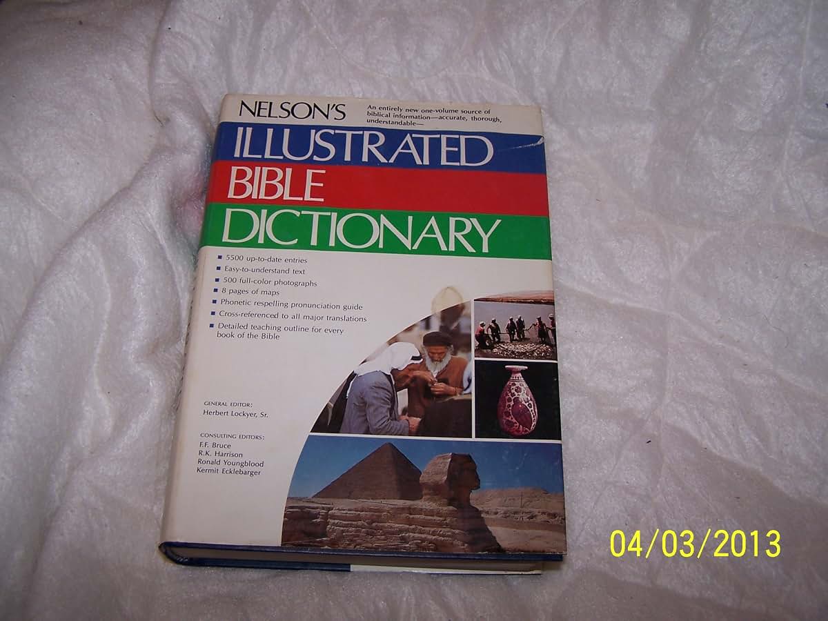 Nelson's Illustrated Bible Dictionary
