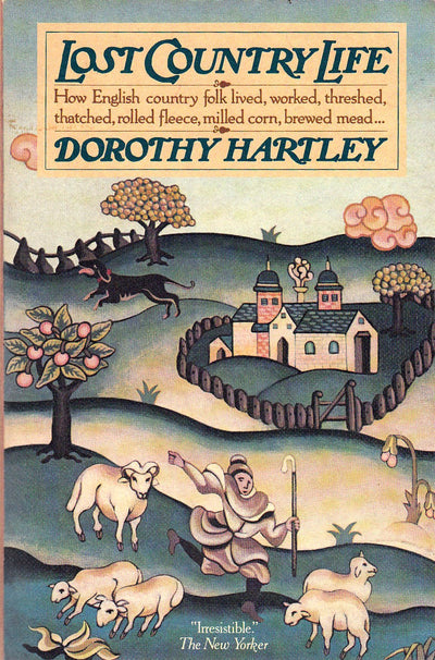LOST COUNTRY LIFE by Hartley, Dorothy