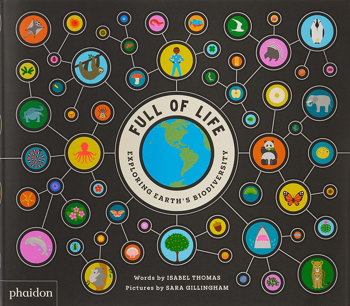 Full of Life: Exploring Earth's Biodiversity by Thomas, Isab