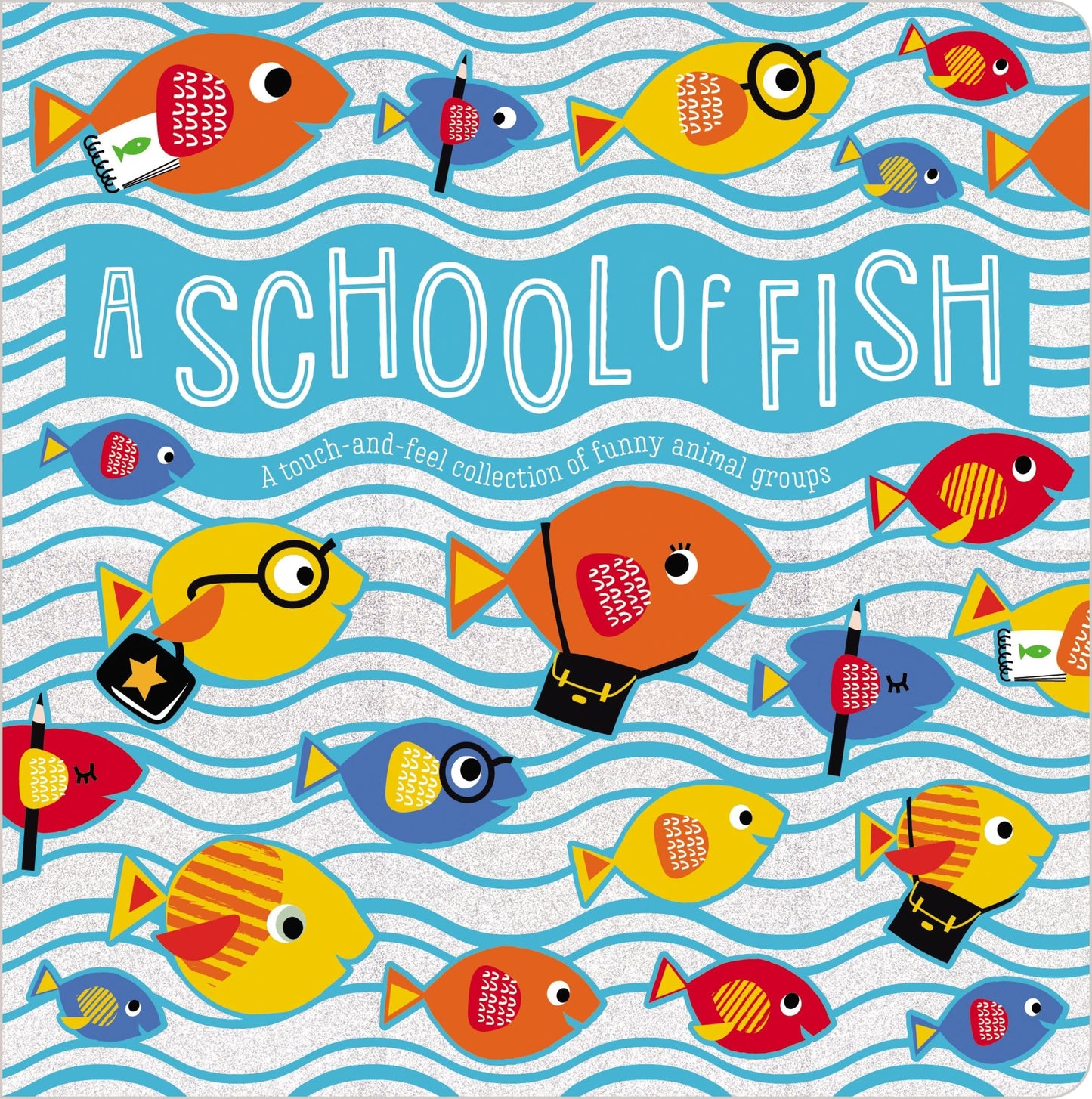 A School of Fish