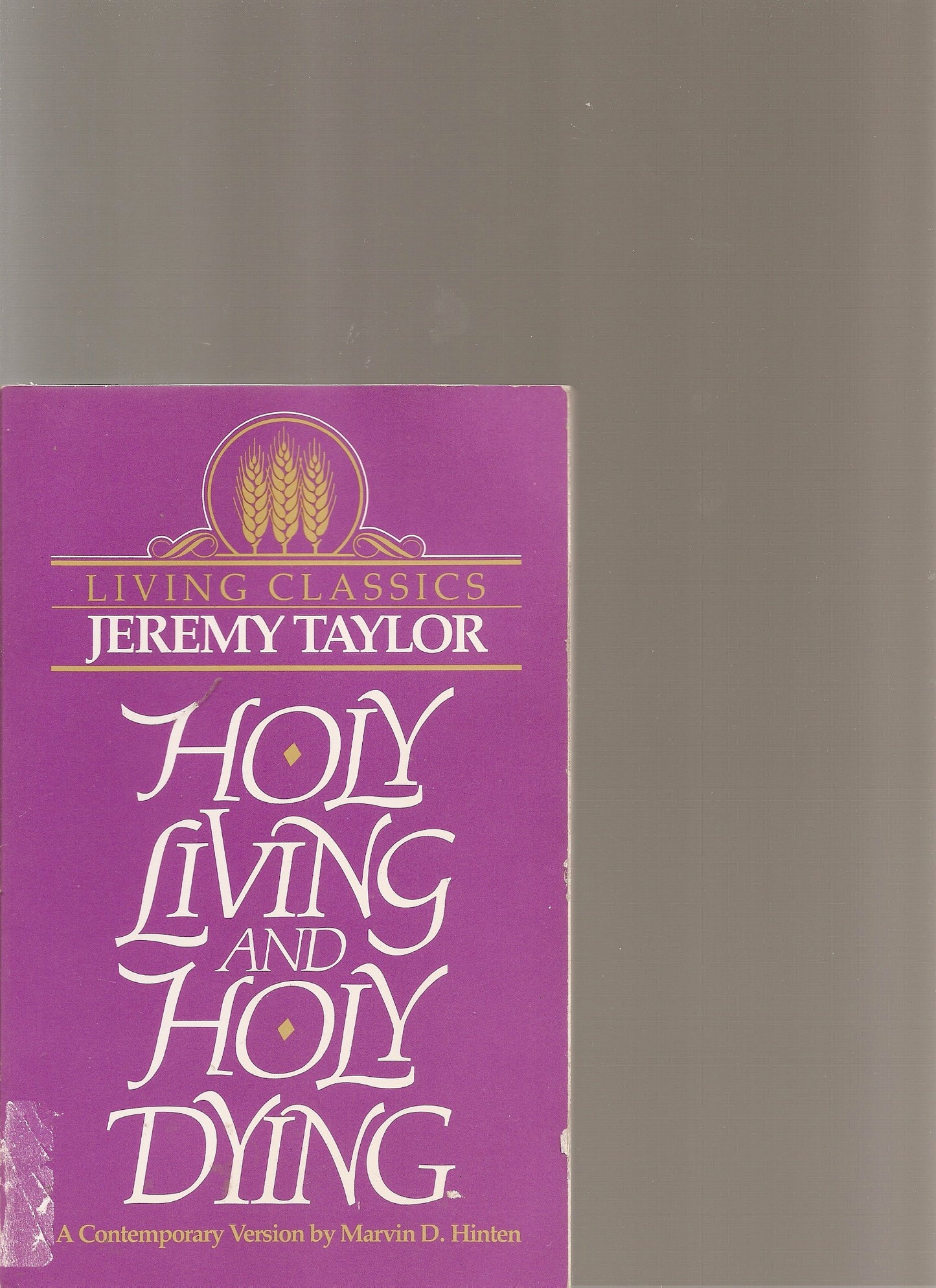 Holy Living and Holy Dying