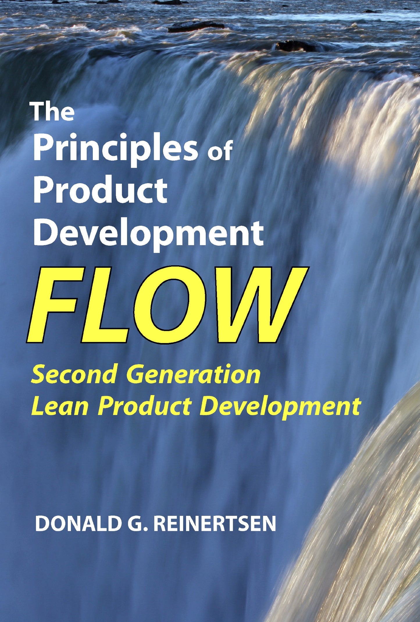 The Principles of Product Development Flow: Second Generation