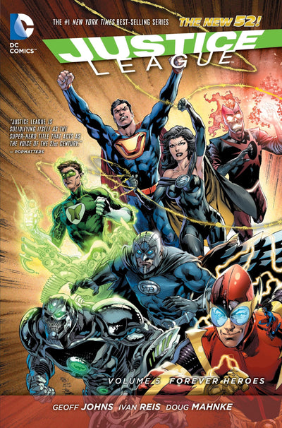 Justice League Vol. 5: Forever Heroes (The New 52) (Justice League: the New 52)