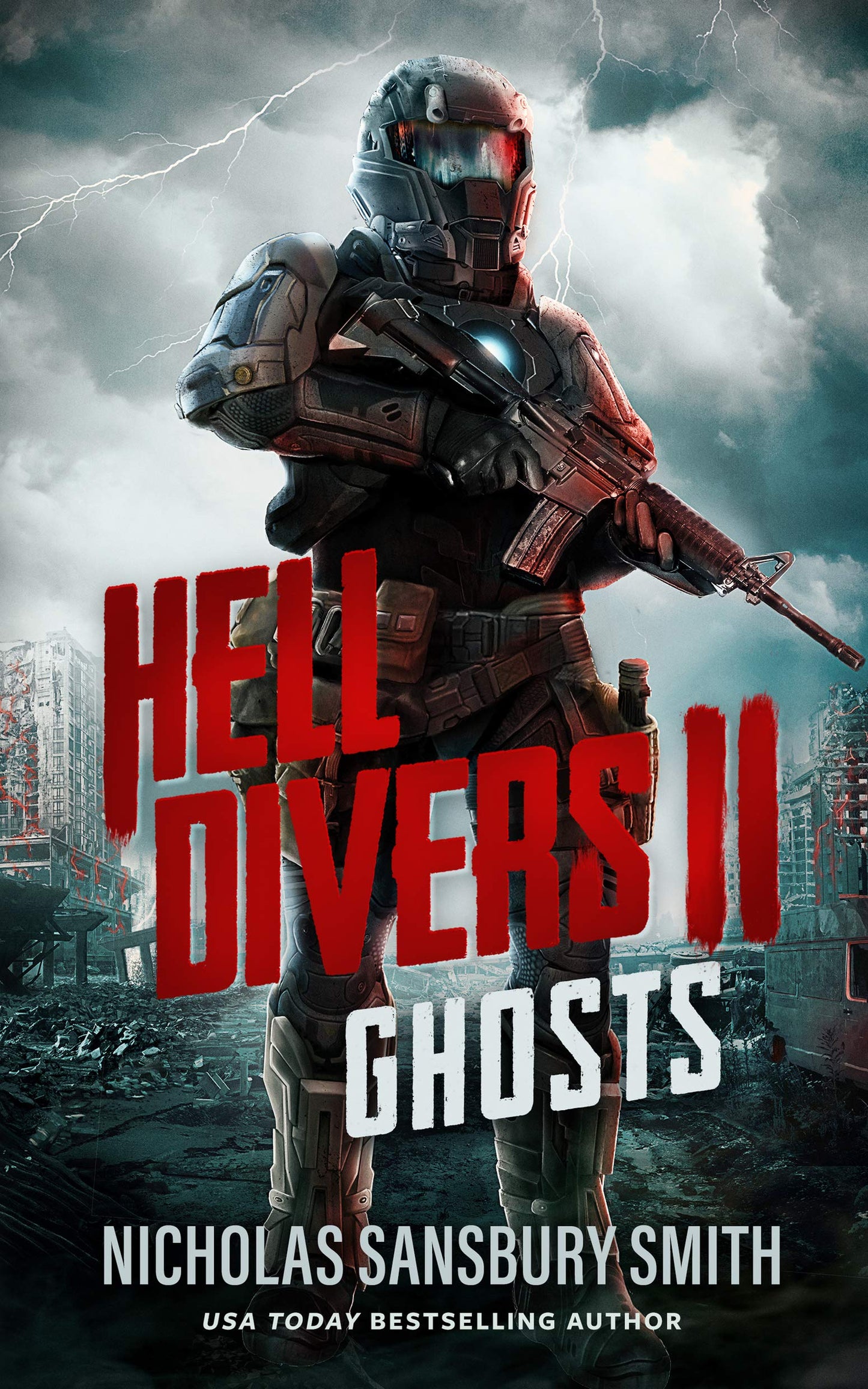 Hell Divers II: Ghosts (Hell Divers Series, Book 2) (Hell Di