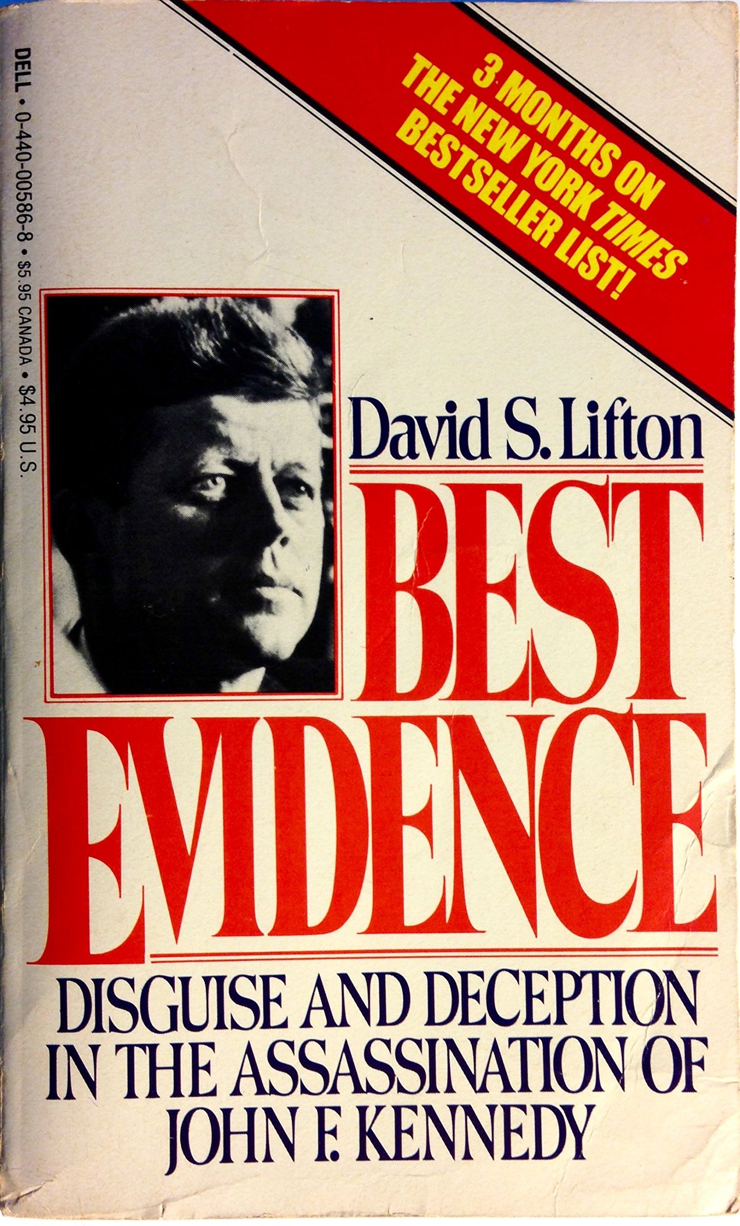 Best Evidence : Disguise and Deception in the Assassination