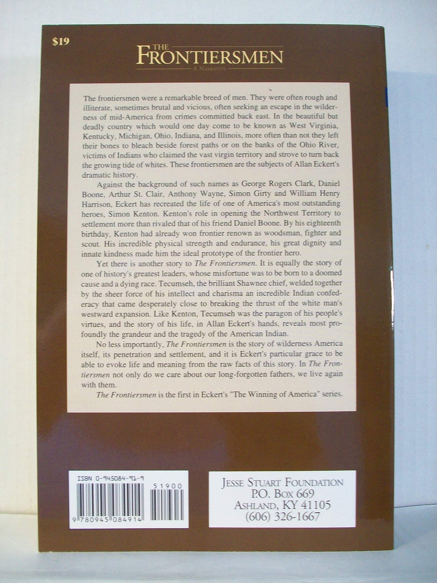 The Frontiersmen: A Narrative by Allan W. Eckert