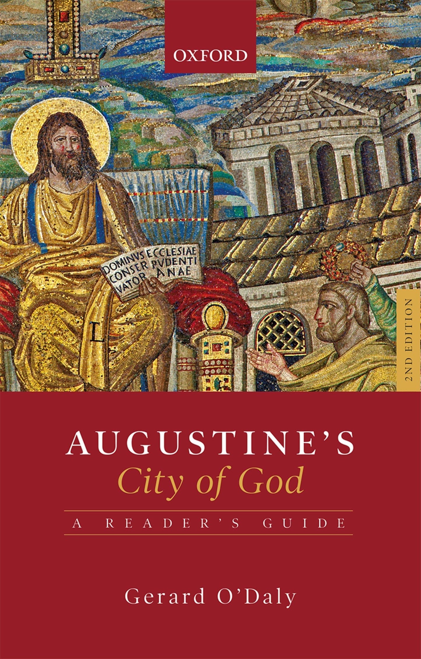 AUGUSTINE'S CITY OF GOD: A READER'S GUIDE, 2E