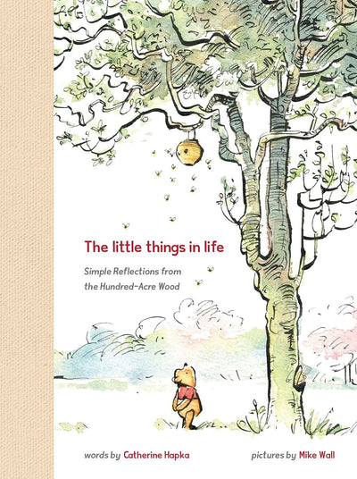 Winnie the Pooh: The Little Things in Life by Miakarts Books
