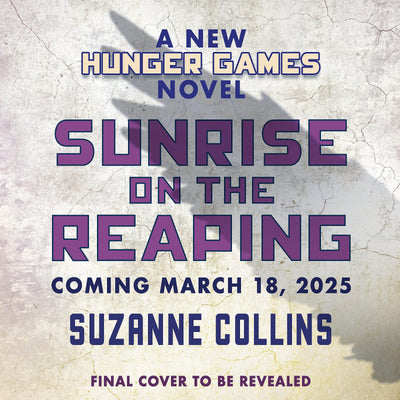 Sunrise on the Reaping (A Hunger Games Novel) (The Hunger Games)