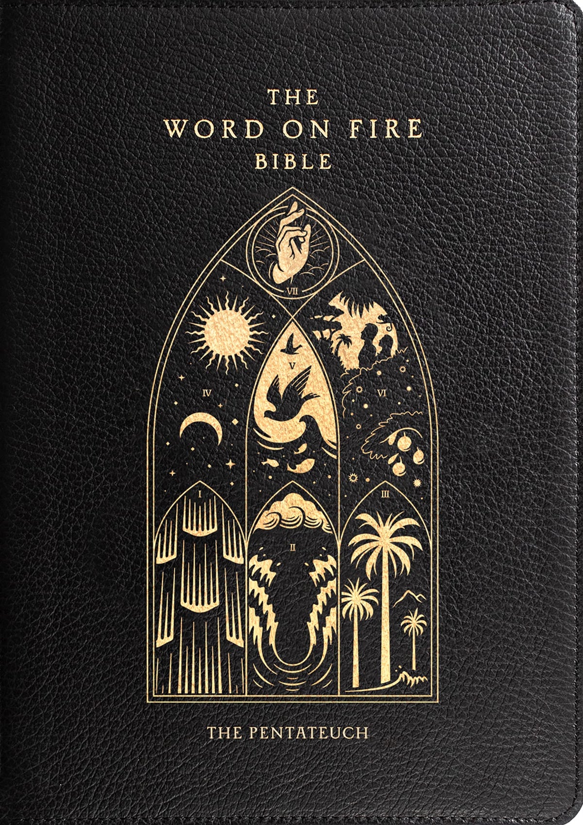 The Word on Fire Bible (Volume III): The Pentateuch (Leather) (Word on Fire Bible Series)