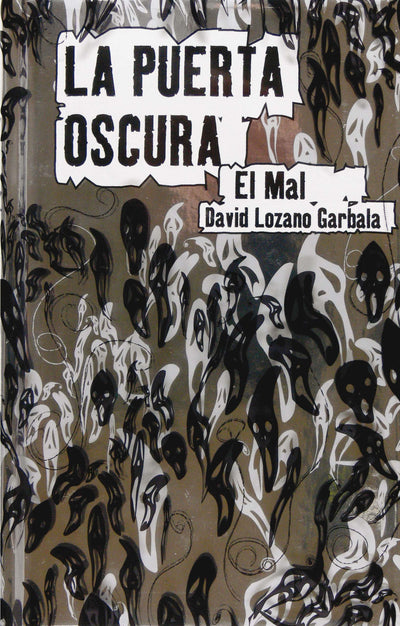 La puerta oscura II. El mal (La Puerta Oscura / the Dark Door) (Spanish Edition)