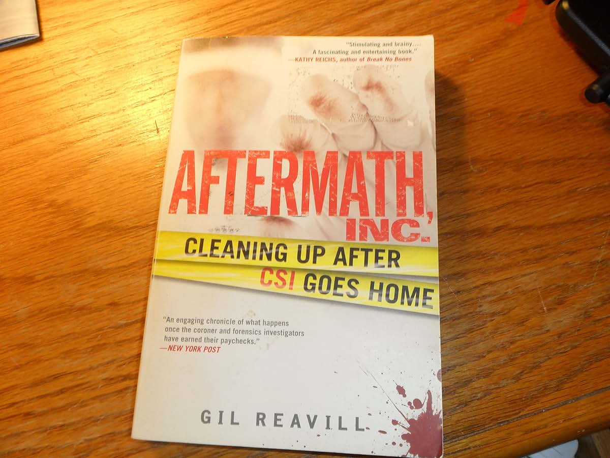 Aftermath, Inc.: Cleaning Up After Csi Goes Home