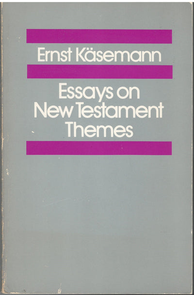 Essays on New Testament Themes