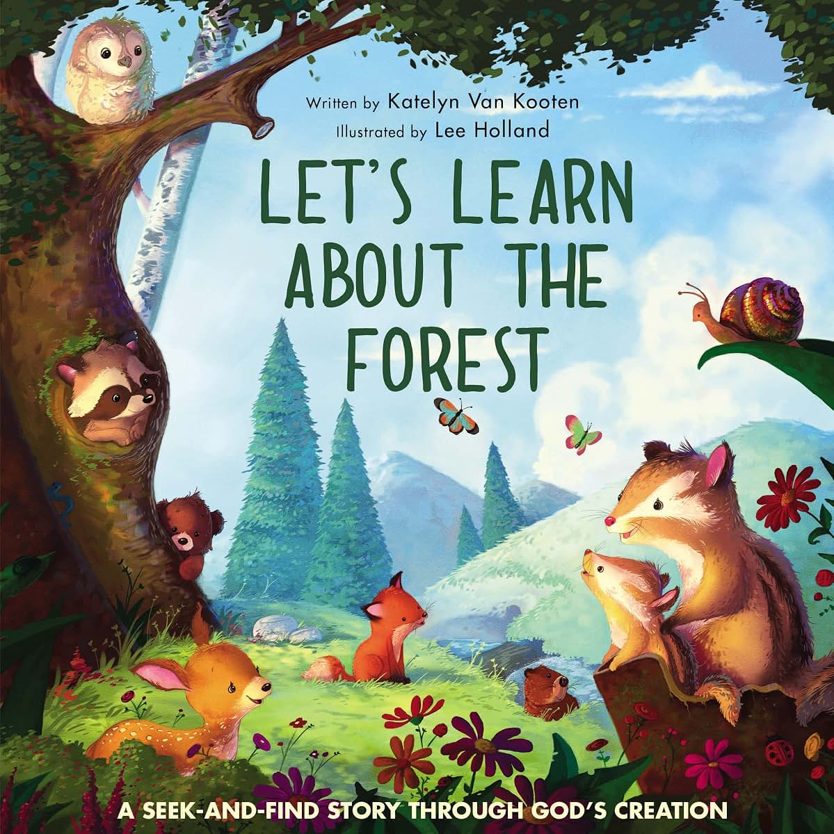 Lets Learn About the Forest: A Seek-and-Find Story Through Gods Creation